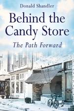 Behind the Candy Store af Donald Shandler