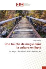 touche de magie dans la culture en ligne af Oana Popescu