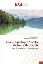 Femme aquatique Ancetre de toute l'humanite af Ravikumar Kurup