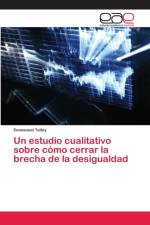 estudio cualitativo sobre como cerrar la brecha de la desigualdad af Emmanuel Teitey