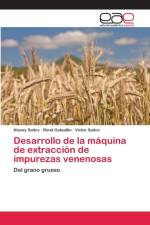 Desarrollo de la maquina de extraccion de impurezas venenosas af Alexey Saitov