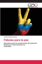Fabulas para la paz af Carolina Estrada Gómez