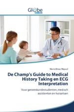 De Champ's Guide to Medical History Taking en ECG Interpretation af Marcellinus Nkpozi