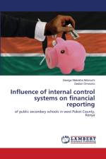 Influence of internal control systems on financial reporting af George Makokha Nduruchi
