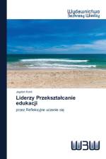 Liderzy Przeksztalcanie edukacji af Jagdish Kohli