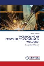 Monitoring of Exposure to Cadmium in Welders af Nikunaj Bhardwaj