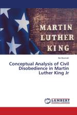 Conceptual Analysis of Civil Disobedience in Martin Luther King Jr af Ike Muomah