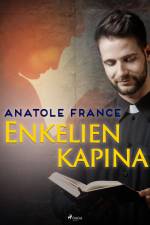 Enkelien kapina af Anatole France