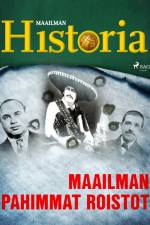 Maailman pahimmat roistot af Maailman Historia
