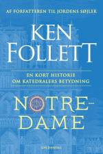 Notre-Dame af Ken Follett