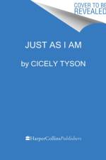 Just as I Am af Cicely Tyson