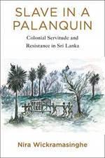 Slave in a Palanquin af Nira Wickramasinghe
