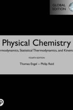 Physical Chemistry: Thermodynamics, Statistical Thermodynamics, and Kinetics, Global Edition af Thomas Engel