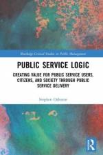 Public Service Logic af Stephen (University of Edinburgh Osborne