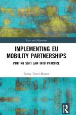 Implementing EU Mobility Partnerships af Fanny Tittel-Mosser
