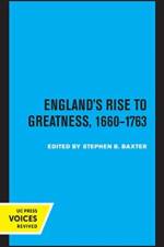 England's Rise to Greatness, 1660-1763