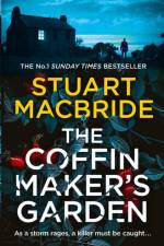 Coffinmaker's Garden af Stuart MacBride
