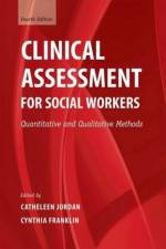 Clinical Assessment for Social Workers af Jordan Catheleen Jordan