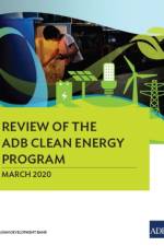Review of the ADB Clean Energy Program af Asian Development Bank