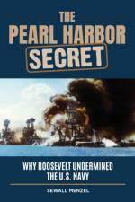 The Pearl Harbor Secret af Sewall (Independent Scholar Menzel