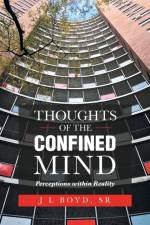 Thoughts of the Confined Mind af Sr Boyd