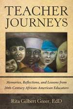 Teacher Journeys af Rita Gilbert Greer EdD