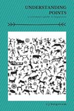Understanding Points af R J Bergstrom