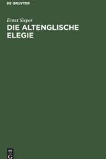 Die Altenglische Elegie af Ernst Sieper