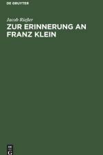 Zur Erinnerung an Franz Klein af Jacob Riesser