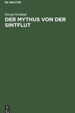 Der Mythus Von Der Sintflut af Georg Gerland