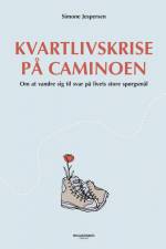 Kvartlivskrise på Caminoen