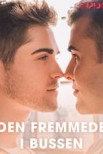 Den fremmede i bussen af Cupido And Others
