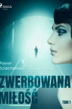 Zwerbowana miłość