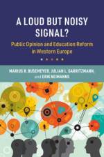A Loud but Noisy Signal? af Marius R. (Universitat Konstanz Busemeyer