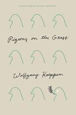 Pigeons on the Grass af Wolfgang Koeppen