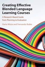 Creating Effective Blended Language Learning Courses af Daria (The Johns Hopkins University) Mizza