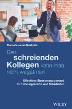 Den schreienden Kollegen kann man nicht wegatmen af Manuela Jacob-Niedballa