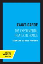 Avant-Garde af Leonard C. Pronko