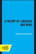 A Theory of Language and Mind