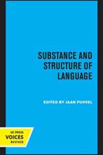 Substance and Structure of Language