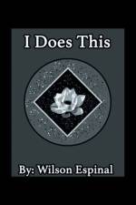 I Does This af Wilson Espinal