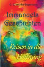 Immanuels Geschichten af Gerda Greschke-Begemann