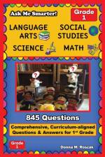 Ask Me Smarter! Language Arts, Social Studies, Science, and Math - Grade 1 af Donna M Roszak