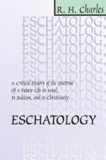 Eschatology af R H Charles