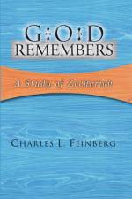 God Remembers af Charles L Feinberg