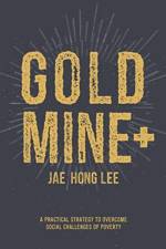 Gold Mine+ af Jae Hong Lee