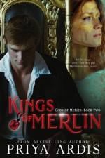 Kings of Merlin af Priya Ardis