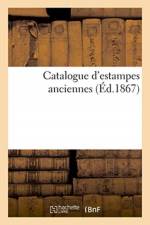 Catalogue d'estampes anciennes af collectif