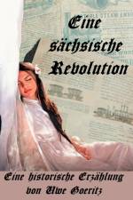 Eine sachsische Revolution af Uwe Goeritz