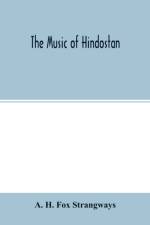 music of Hindostan af A H Fox Strangways